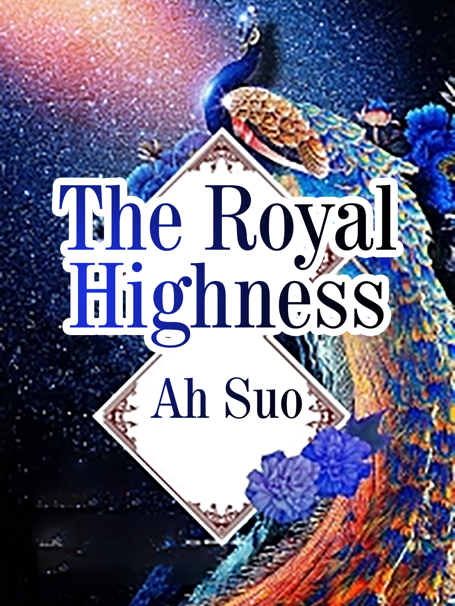 the-royal-highness-novel-full-book-babelnovel